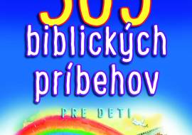 365 biblickch prbehov pre deti